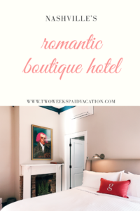 nashvilles romantic boutique hotel