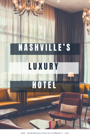 nashvilles luxuryhotel